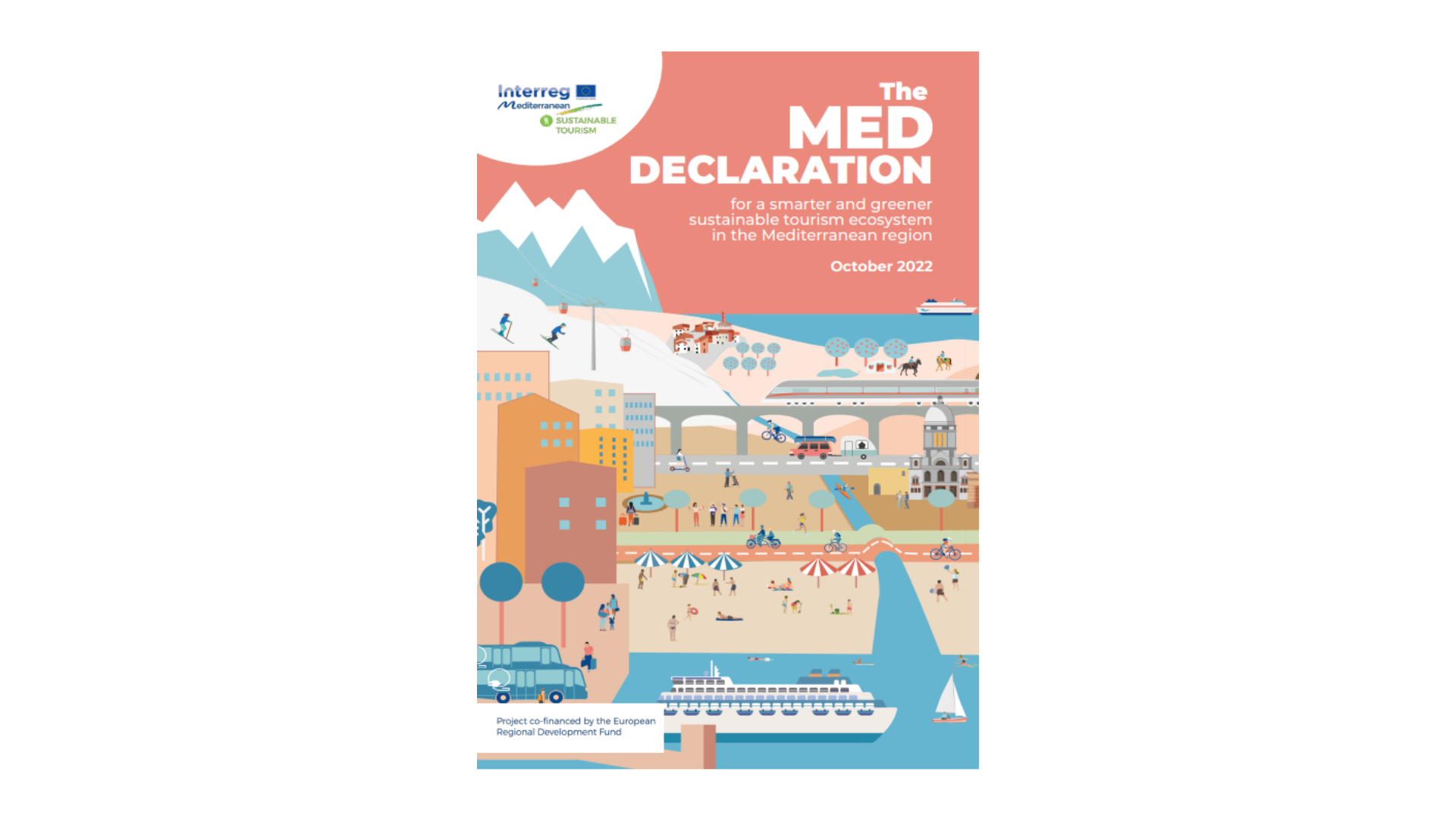 The MED Declaration for a smarter and greener  sustainable tourism ecosystem  in the Mediterranean region