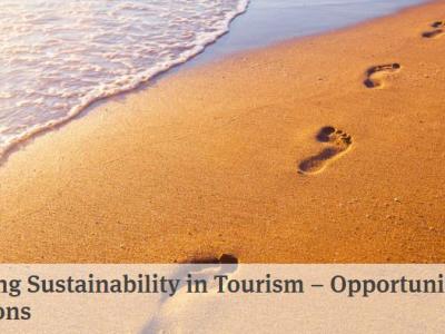 Measuring Sustainability in Tourism – Opportunities and Limitations